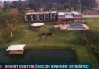 Resort em Lago do Manso alvo de operação da PF esté na lista de bens apreendidos mas continua em funcionamento