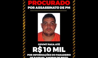 Governo oferece PIX de R$ 10 mil em recompensa para quem souber paradeiro do assassino de PM