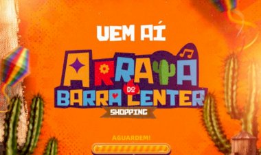Arraiá Barra Center Shopping irá premiar grupo de quadrilha  escolar em dinheiro neste sábado