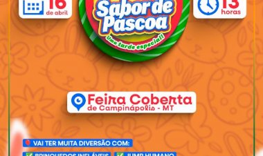 Prefeitura de Campinápolis realiza evento em comemoração a Páscoa