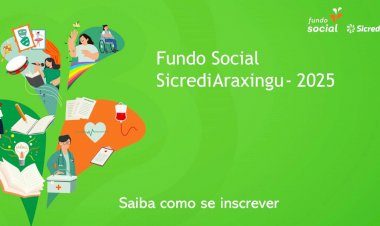 Fundo Social da Sicredi Araxingu abre inscrições para instituições sem fins lucrativos