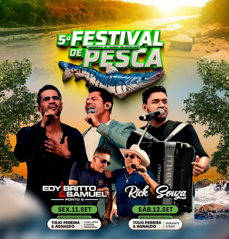5º Festival de Pesca de Campinápolis começa nesta sexta-feira com shows e mais de R$ 80 mil em prêmios